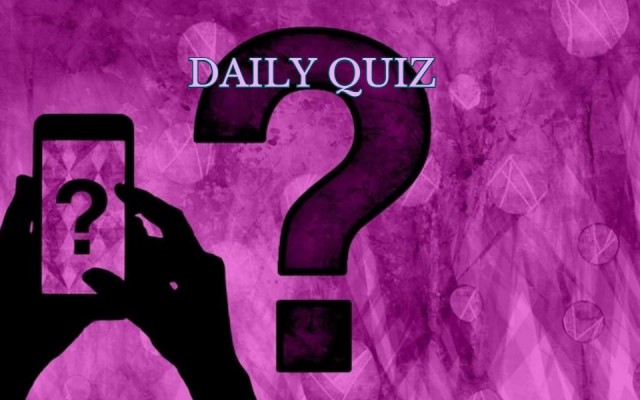 Daily quiz - If you're looking for a little mental challenge, here's a fresh daily quiz