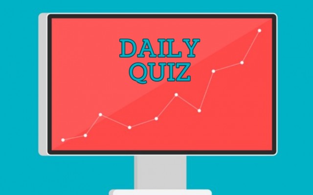 Daily quiz - You will have a great time with this quiz. Can we start?