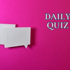 daily quiz