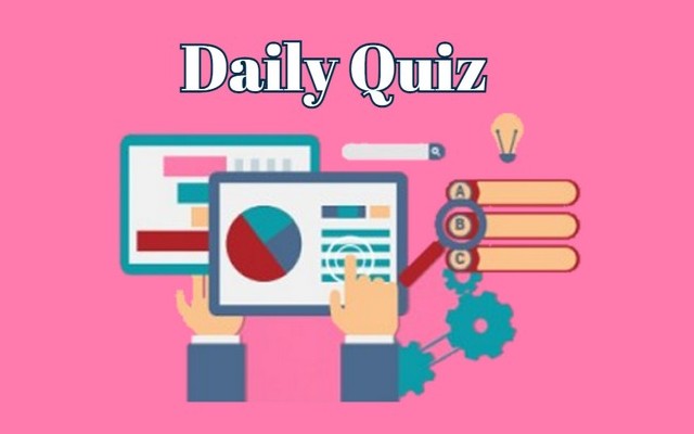 Daily quiz:Test your knowledge and sharpen your mind