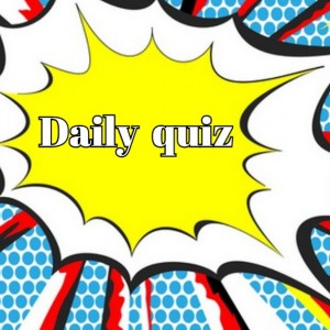 daily quiz