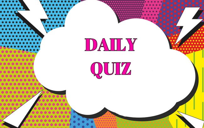 Daily quiz - How many points can you get in this quiz? You can find out if you play