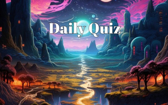 Daily Quiz - Enjoy this quiz and test your brain