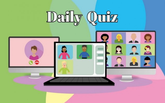 Daily Quiz - Only the best answer 6 out of 8 questions correctly. You can do it, can't you?