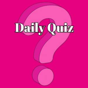 daily quiz