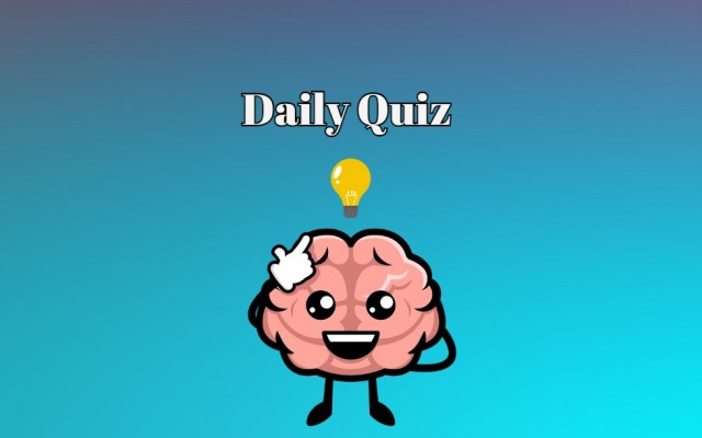 Daily Quiz - For 6 out of 8 questions - Only the smartest can answer correctly