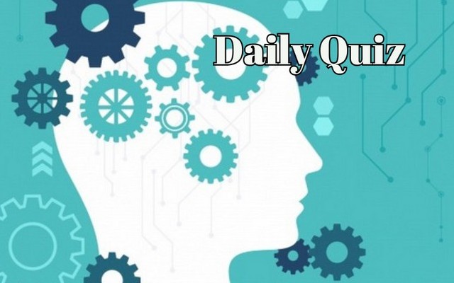 Daily quiz - Fifty out of a hundred people can do well in this daily quiz