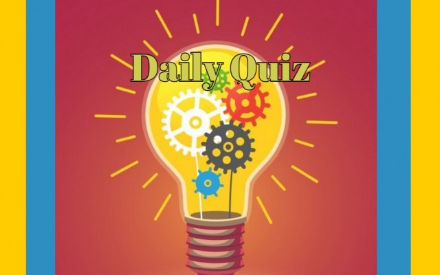 Daily quiz - If you give more than five correct answers, your knowledge is above average