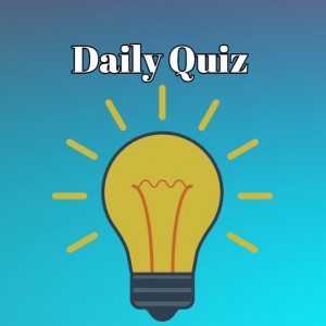 daily quiz