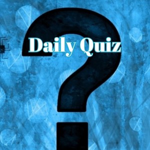 daily quiz