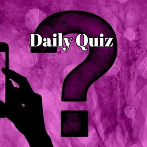 daily quiz