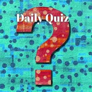 daily quiz