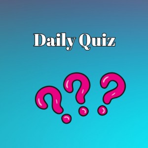 daily quiz