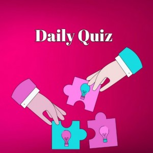 daily quiz