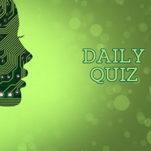 daily quiz