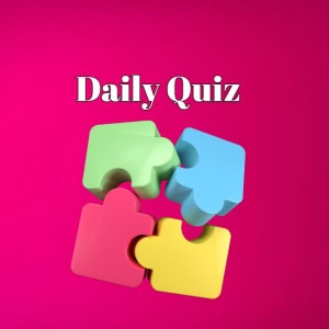 daily quiz