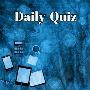 daily quiz
