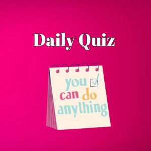 daily quiz