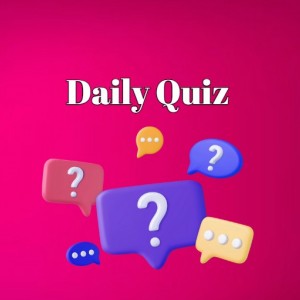 daily quiz